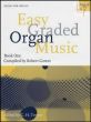 Easy Graded Organ Music Vol.1 (compiled by Robert Gower)