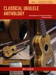 Classical Ukulele Anthology Vol. 1 (arr. Giovanni Albini)