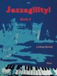 Berwin Jazzagility! Book 2 for Piano (Grades 4-5)