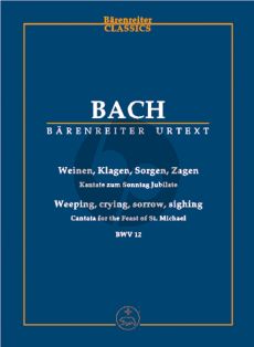 Bach Kantate BWV 12 Weinen-Klagen-Sorgen-Zagen (Study Score) (Barenreiter-Urtext)