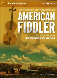 The American Fiddler Bk-Audio Online (Old-Time-Bluegrass-Cajun and Texas Style Fiddle Tunes) (Violin-Piano opt.violin accomp.-easy violin-guitar)