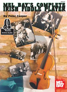 Cooper Complete Irish Fiddle Player (Book with Audio online)