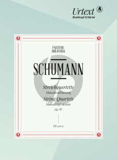 Schumann 3 Quartette Op.41 2 Vi.-Va.-Vc. Parts (Manuscript Version) (edited by Nick Pfefferkorn)