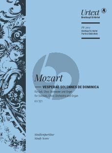 Mozart Vesperae solennes de Dominica KV 321 Soli-Choir-Orch.-Organ Study Score) (edited by Ulrich Konrad)
