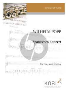 Popp Spanisches Konzert Op. 420 für Flöte und Klavier