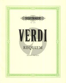 Verdi Requiem 4 Solisten (SATB), Chor (SATB) und Orchester Partitur (Herausgegeben von Kurt Soldan)