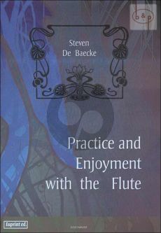 Practice and Enjoyment with the Flute