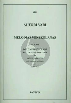 Melodias Venezolanas Vol. 1 Guitar (edited by Alirio Diaz)