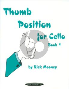 Mooney Thumb Position for Cello Vol.1