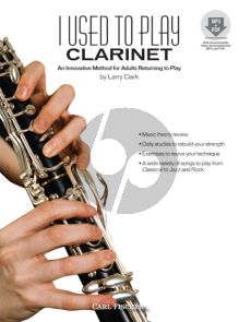 Clark 	Clark I Used to Play Clarinet Vook ith Audio Online (An Innovative Method for Adults Returning to Play)