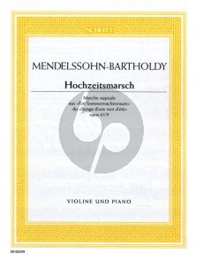 Mendelssohn Hochzeitsmarsch - Wedding March Op. 61 No. 9 Violine und Klavier (aus Sommernachtstraum)