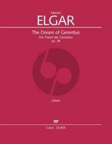 Elgar The Dream of Gerontius Op.38 Soloists-Choir and Orchestra Vocal Score (edited by Barbara Mohn)