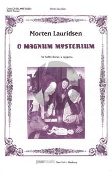 Lauridsen O Magnum Mysterium SATB a Cappella with Piano (for rehearsal only)