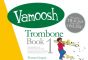 Gregory Vamoosh Trombone Book 1