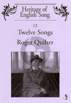 Quilter 12 Songs for Voice and Piano (edited by Trevor Hold)