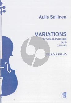 Sallinen Variations Op. 5 Cello and Orchestra (piano reduction)