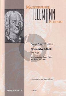 Telemann Concerto a-Moll TWV 43:a3 für Altblockflöte, Oboe, Violine und B. c. (Part./Stimmen) (Klaus Hofmann)