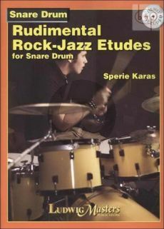 Rudimental Rock-Jazz Etudes for Snare Drum