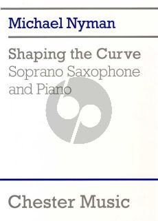Nyman Shaping the Curve Soprano Saxophone and Piano