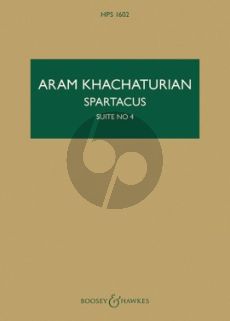 Khachaturian Spartacus Suite No.4 Orchestra Study Score