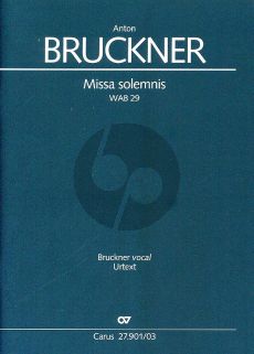 Bruckner Missa solemnis WAB 29 Soli-Choir-Orchestra (Vocal Score) (Uwe Wolf)