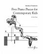 Granitzio Five Piano Pieces for the Contemporary Kids