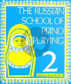 Russian School of Piano Playing Vol.2