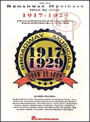 Broadway Musicals 1917 - 1929