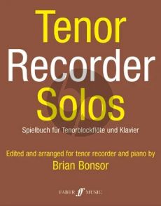 Album Tenor Recorder Solos for Tenor Recorder and Piano (Edited and arranged by Brian Bonsor)