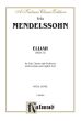 Mendelssohn Elijah Op.70 Soli-Choir and Orchestra (Vocal Score) (germ./engl.)