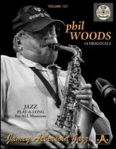 Jazz Improvisation Vol.121 Phil Woods, 14 Originals
