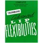 Advanced Lip Flexibilities Trombone