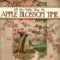 I'll Be With You In Apple Blossom Time