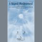 I Stand Redeemed (arr. James Koerts)