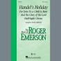 Handel's Holiday (arr. Roger Emerson)