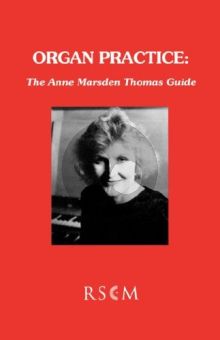Marsden Thomas Organ Practice