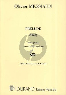 Messiaen Prelude pour Piano (1964) (oeuvre inedite posth.)