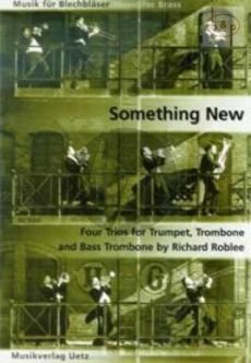 Something New (4 Trios) (Trump.-Tromb.-Bass Trb)