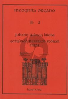 Krebs-Stolzel Trios orgel (Incognita Organo 2)