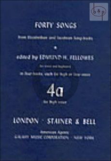 40 Songs from Elizabethan and Jacobean Song Books Vol.4A