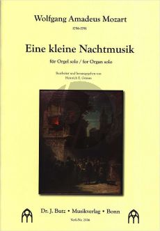 Mozart Eine Kleine Nachtmusik KV 525 Orgel (transcr. Heinrich E. Grimm)