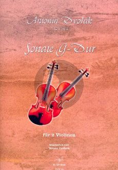 Dvorak Sonate G-Dur für 2 Violinen (Partitur und Stimme) (transcr. Verena Paulsen)