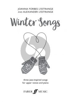 L'Estrange Winter Songs for Upper Voices