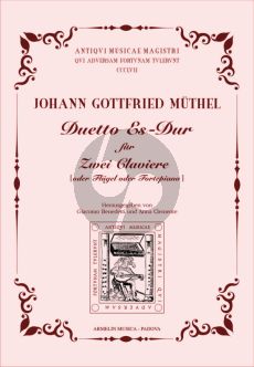 Muthel Duetto Es-dur 2 Claviere (edited by Giacomo Benedetti, Giacomo and Anna Clemente)