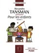 Tansman Pour les Enfants Vol.3 Piano (Facile - Easy)
