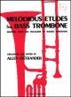Melodious Studies for Basstrombone