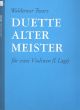 Duette alter Meister 2 Violinen (Twarz)