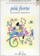 Piu Forte Vol.1 (Le Repertoire du Pianiste)