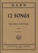 Hahn 12 Songs for Low Voice and Piano (Edited by Sergius Kagen)