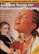 Audition Songs for Professional Singers (Bk-Cd)